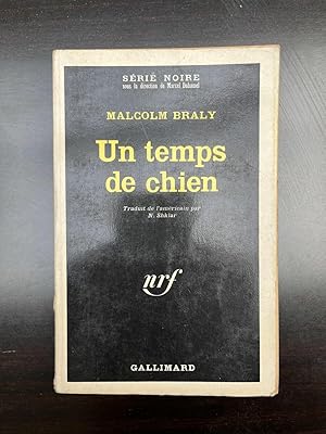 Seller image for Un temps de chien Gallimard Srie noire for sale by Dmons et Merveilles