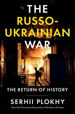 Imagen del vendedor de The Russo-Ukrainian War: The Return of History (Hardback or Cased Book) a la venta por BargainBookStores