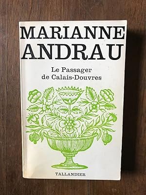 Bild des Verkufers fr MARIANNE ANDRAU LE PASSAGER DE calais douvres zum Verkauf von Dmons et Merveilles