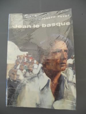 Imagen del vendedor de Joseph peyr Jean le basque J'ai lu a la venta por Dmons et Merveilles