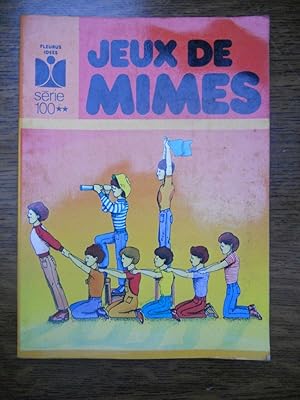 Jeux de mimes idées série 100