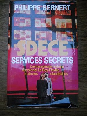 Imagen del vendedor de sdece services secrets l'extraordinaire histoire du Cl Le Roy a la venta por Dmons et Merveilles