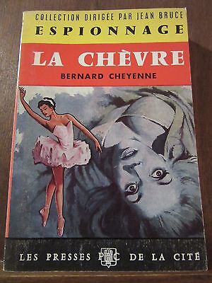 Seller image for La Chvre les Presses de La Cit coll Espionnage n157 for sale by Dmons et Merveilles