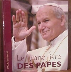 Image du vendeur pour Le grand livre DES papes Xavier Lecoeur mis en vente par Dmons et Merveilles