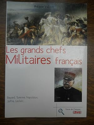 Seller image for Les grands chefs militaires franais De for sale by Dmons et Merveilles