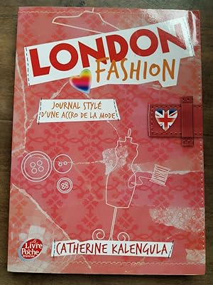 Image du vendeur pour London fashion Journal styl d'une accro de la mode mis en vente par Dmons et Merveilles