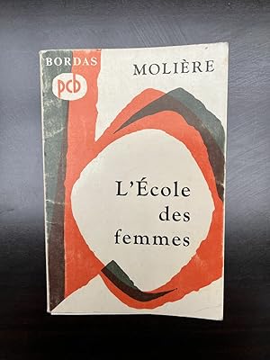 Seller image for molire l'cole des femmes for sale by Dmons et Merveilles