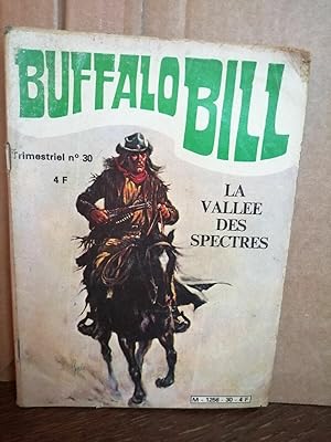 Seller image for Buffalo Bill n30 La valle des spectres Dcembre 1980 for sale by Dmons et Merveilles