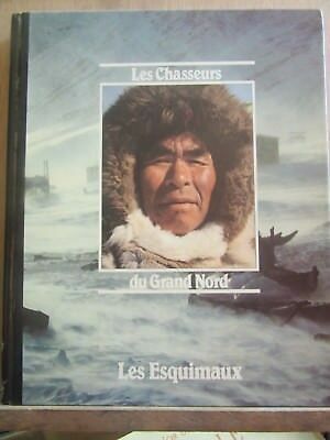 Seller image for Les Chasseurs du Grand nord France loisirs for sale by Dmons et Merveilles