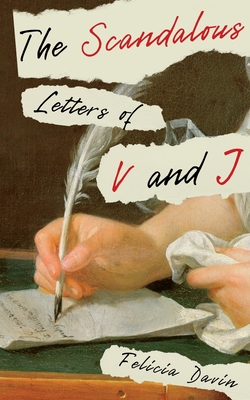 Seller image for The Scandalous Letters of V and J (Paperback or Softback) for sale by BargainBookStores