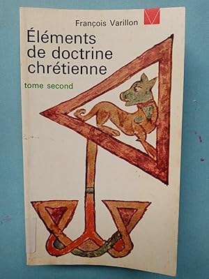 Image du vendeur pour lments de doctrine chrtienne Tome 2 mis en vente par Dmons et Merveilles