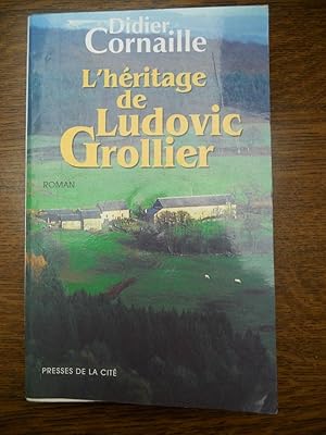 Bild des Verkufers fr Didier cornaille L'hritage de Ludovic grollier Presses de la cit zum Verkauf von Dmons et Merveilles