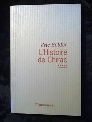 Bild des Verkufers fr L'Histoire de chirac flammarion zum Verkauf von Dmons et Merveilles