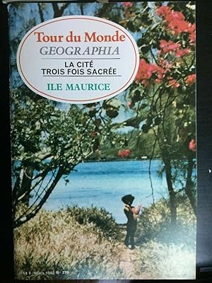 Seller image for Tour du Monde geographia Mars 1982 N 270 La cit Trois fois sacre for sale by Dmons et Merveilles