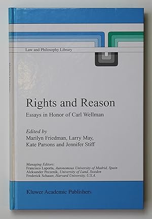 Seller image for Rights and Reason: Essays in Honor of Carl Wellman: 44 (Law and Philosophy Library, 44) for sale by Our Kind Of Books
