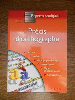 De marez Desmarchelier gonifei Précis d'orthographe Repères pratiques