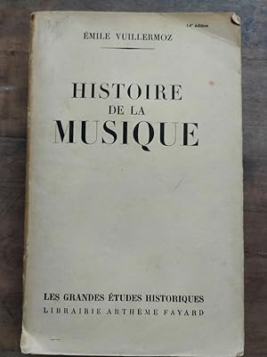 Seller image for Histoire de la musique Arthme fayard for sale by Dmons et Merveilles