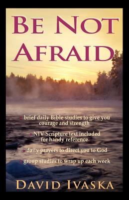 Seller image for The Be Not Afraid: A Disciple's Guide to Loving God and Others (Paperback or Softback) for sale by BargainBookStores