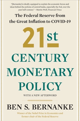 Imagen del vendedor de 21st Century Monetary Policy: The Federal Reserve from the Great Inflation to Covid-19 (Paperback or Softback) a la venta por BargainBookStores