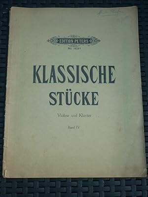 Klassische Stücke Violine und Klavier Band IV Edition Peters N1413