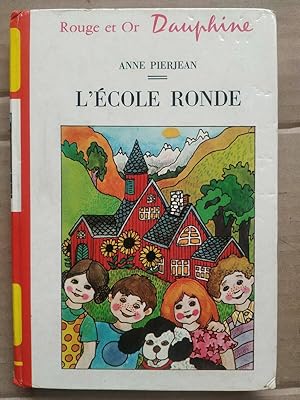 Seller image for L'cole ronde Rouge et or for sale by Dmons et Merveilles