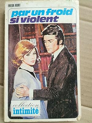 Seller image for Par un froid si violent Collection intimit for sale by Dmons et Merveilles