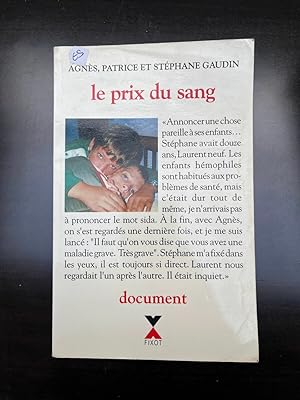 Image du vendeur pour agns Patrice et Stphane gaudin Le prix du sang fixot mis en vente par Dmons et Merveilles