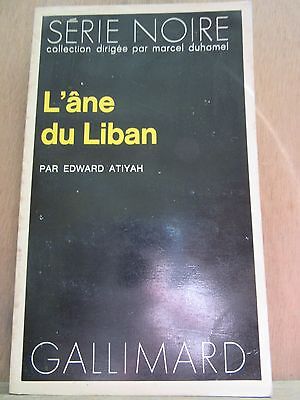 Seller image for l'ne du Liban Gallimard Srie Noire n1649 for sale by Dmons et Merveilles