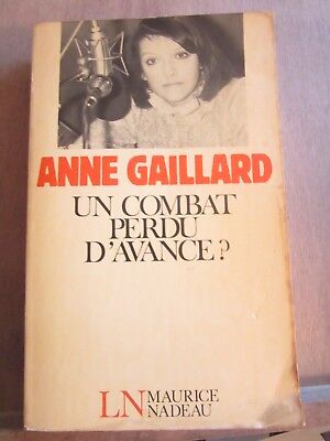 Image du vendeur pour Annie gaillard un combat perdu d'avance mis en vente par Dmons et Merveilles