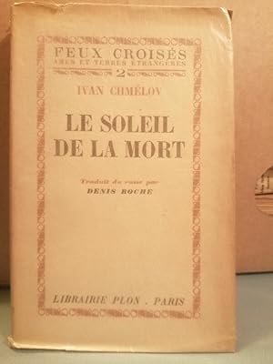 Imagen del vendedor de Le soleil de la mort Feux croiss a la venta por Dmons et Merveilles