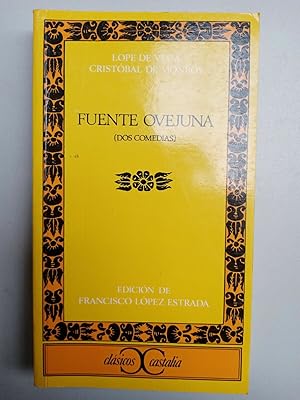 Image du vendeur pour Fuente Ovejuna Lope de vega Cristbal de monroy Francisco Lpez Estrada mis en vente par Dmons et Merveilles