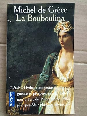 Seller image for Michel de Grce La bouboulina for sale by Dmons et Merveilles