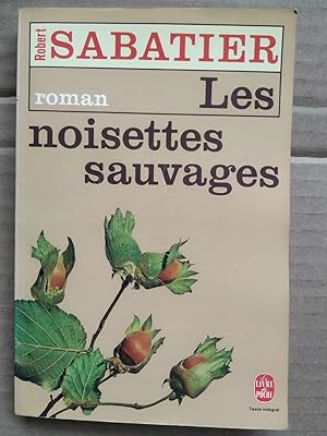 Image du vendeur pour Les noisettes sauvages mis en vente par Dmons et Merveilles