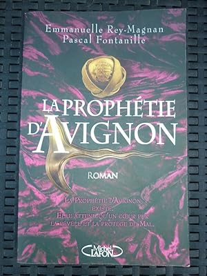 Imagen del vendedor de Emmanuelle Rey-Magnan Pascal fontanille La prophtie d'avignon a la venta por Dmons et Merveilles