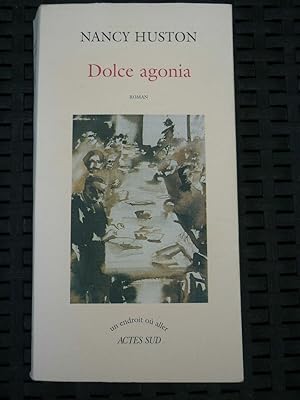 Seller image for Dolce agonia for sale by Dmons et Merveilles