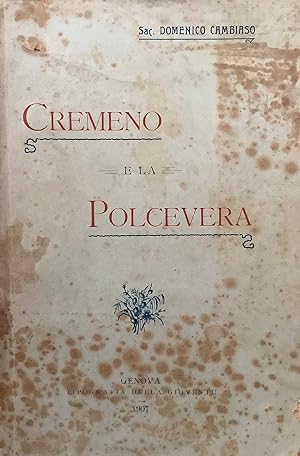 Imagen del vendedor de Cremeno e la Polcevera. Monografia storica. a la venta por Borgobooks