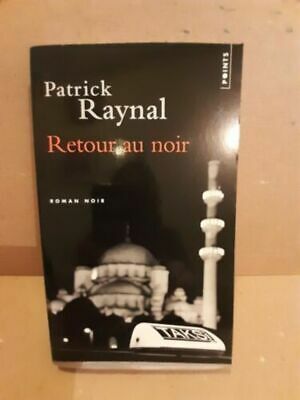 Seller image for Retour au noir for sale by Dmons et Merveilles