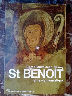 Image du vendeur pour Dom Claude Jean nesmy St Benoit et la vie monastique Matres spirituels mis en vente par Dmons et Merveilles