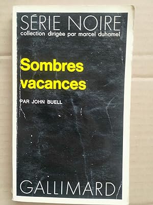 Seller image for Sombres vacances Srie noire gallimard for sale by Dmons et Merveilles