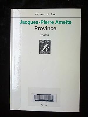 Imagen del vendedor de jacques pierre amette province Fiction cie a la venta por Dmons et Merveilles