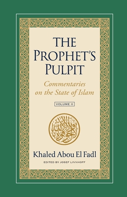 Immagine del venditore per The Prophet's Pulpit: Commentaries on the State of Islam Volume II (Paperback or Softback) venduto da BargainBookStores
