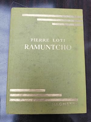 Image du vendeur pour Pierre loti ramuntcho hachette mis en vente par Dmons et Merveilles