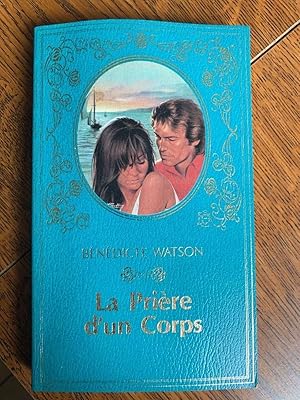 Bild des Verkufers fr La Prire d'un Corps Presses de La cit zum Verkauf von Dmons et Merveilles