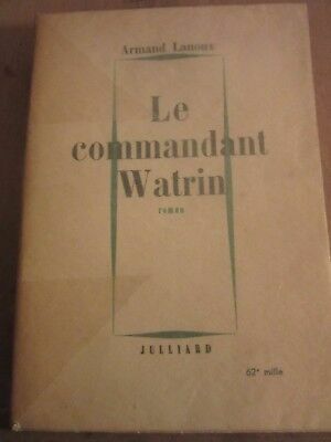 Seller image for le commandant watrin for sale by Dmons et Merveilles