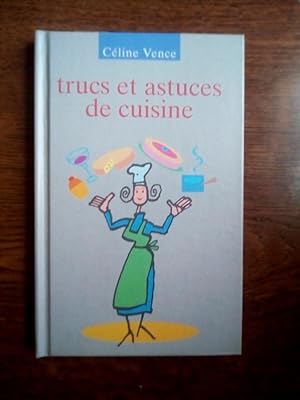 Seller image for Cline vence Trucs et astuces de cuisine France loisirs for sale by Dmons et Merveilles