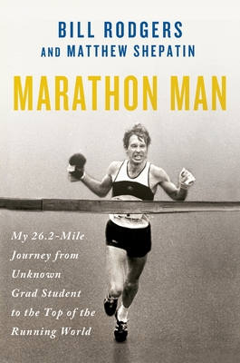 Seller image for Marathon Man: My 26.2-Mile Journey from Unknown Grad Student to the Top of the Running World (Paperback or Softback) for sale by BargainBookStores
