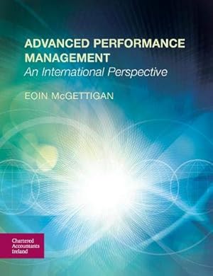 Seller image for Advanced Performance Management: An International Perspective for sale by WeBuyBooks