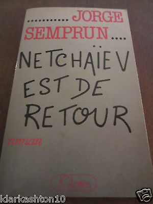 Seller image for Jorge semprun Netchaev est de retour for sale by Dmons et Merveilles