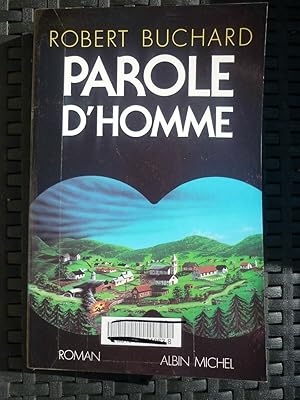 Seller image for Robert buchard Parole d'homme for sale by Dmons et Merveilles