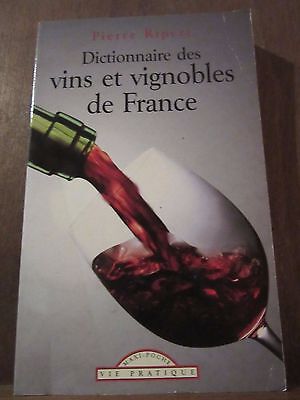 Seller image for Pierre ripert Dictionnaire des vins et vignobles de france maxi poche for sale by Dmons et Merveilles